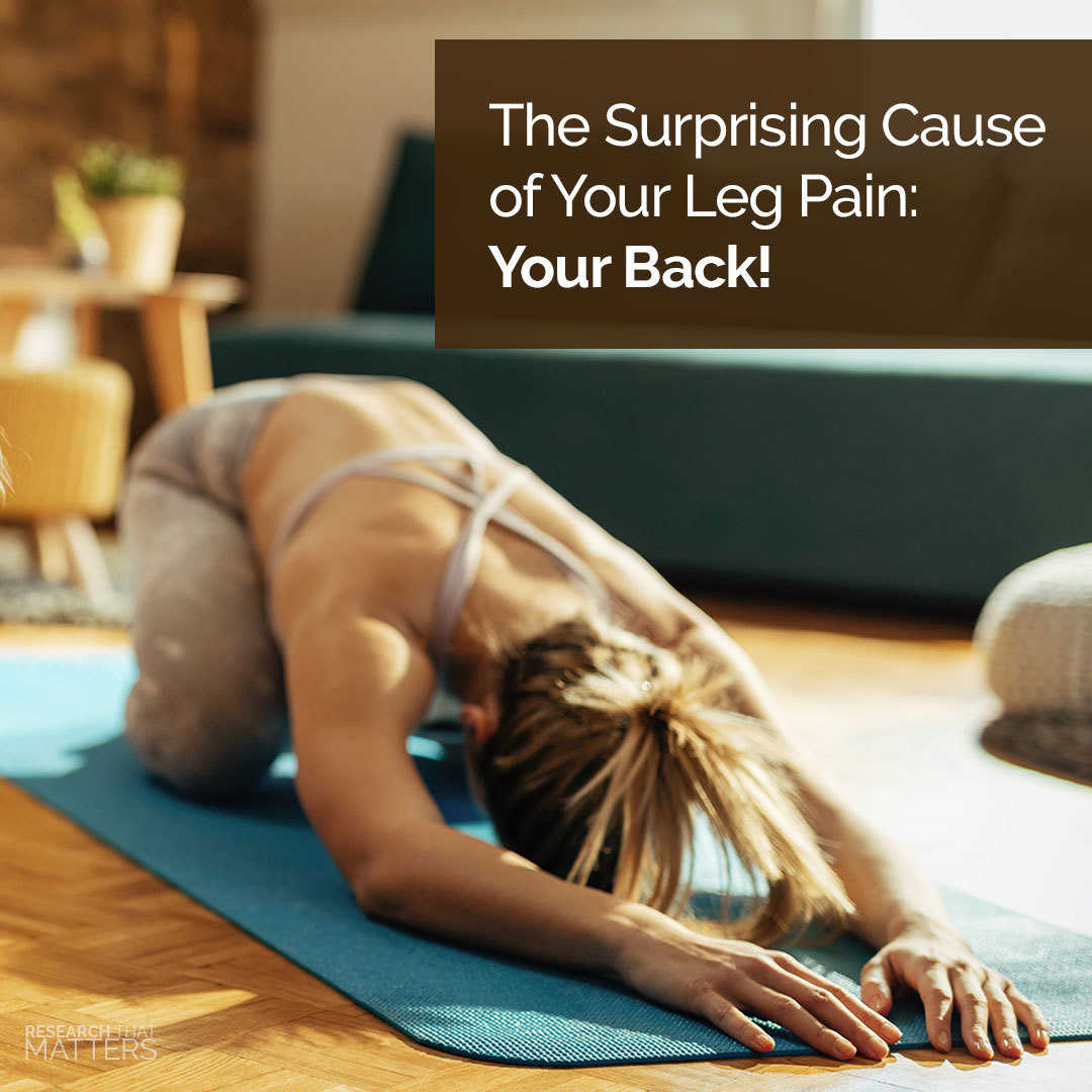 the-surprising-cause-of-your-leg-pain-your-back